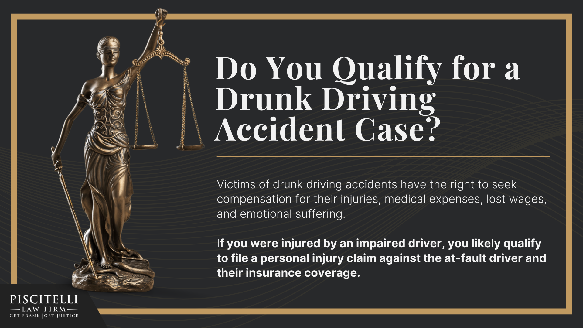 Frank Piscitelli One of Cleveland's Top Drunk Driving Accident Attorneys; What To Do After a Drunk Driving Accident in Cleveland, OH; Meet Our Founder and Experienced Personal Injury Attorney_ Frank Piscitelli; Gathering Evidence for a DUI Accident Claim; Damages in a Personal Injury Lawsuit for a Drunk Driving Accident; The Legal Process for Drunk Driving Accidents in Ohio; Do You Qualify for a Drunk Driving Accident Case