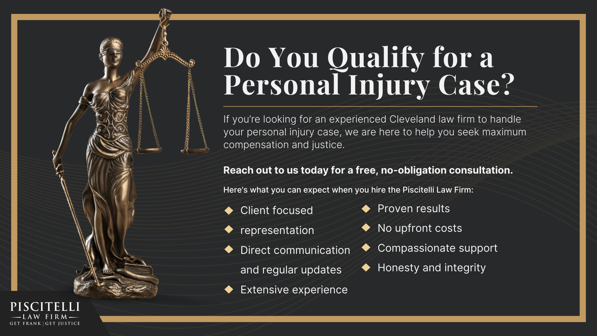 Meet Frank Piscitelli; Types of Personal Injury Cases We Handle; What To Do After Suffering a Personal Injury in Cleveland, OH; Gathering Evidence for a Personal Injury Case; Common Damages in Personal Injury Claims; The Legal Process for Personal Injury Lawsuits in Ohio; Do You Qualify for a Personal Injury Case