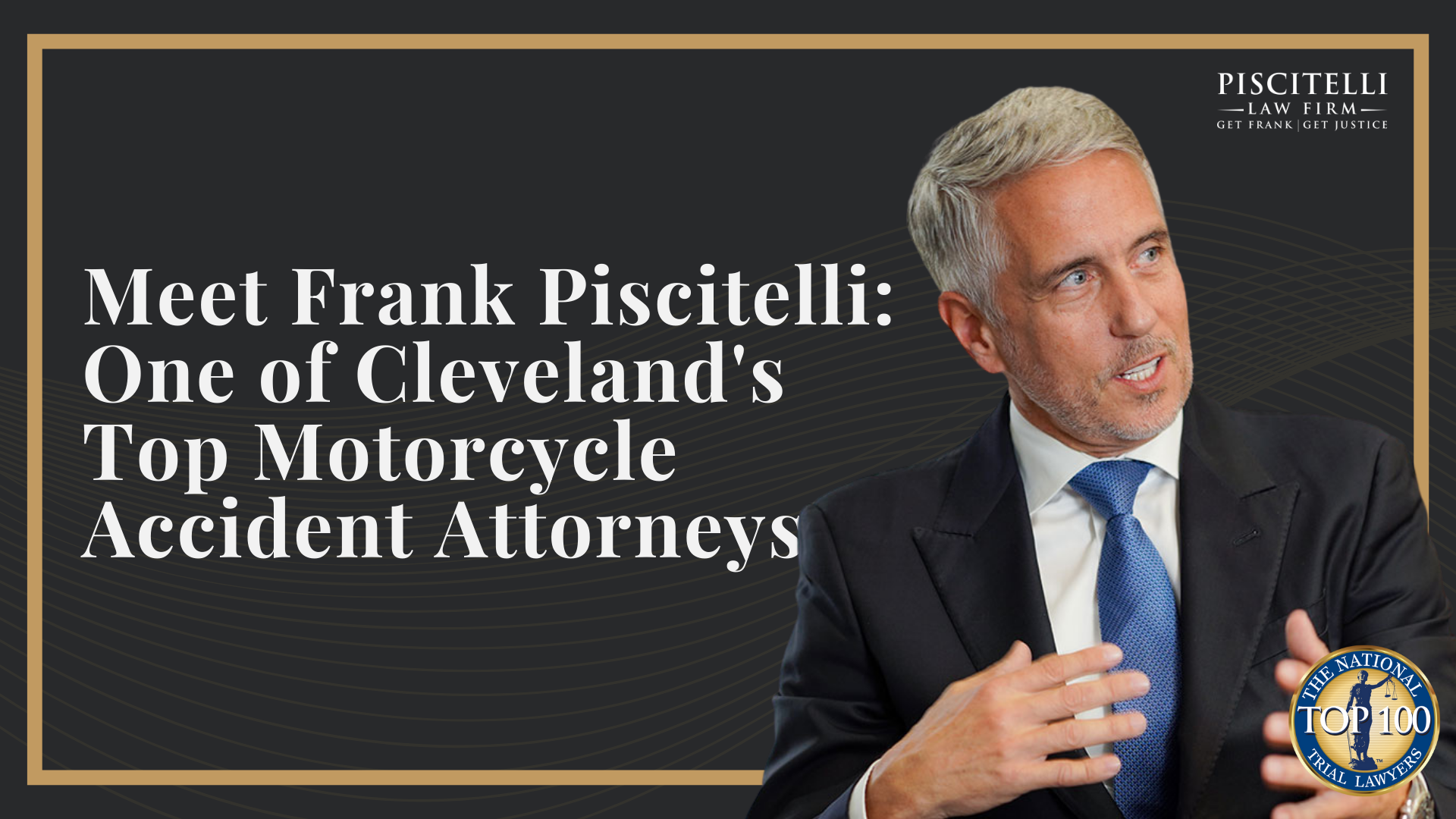 Meet Frank Piscitelli_ One of Cleveland's Top Motorcycle Accident Attorneys