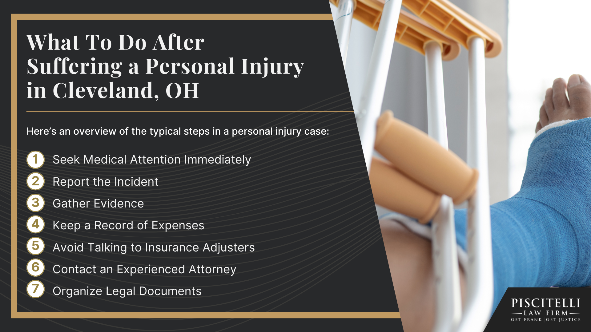 Meet Frank Piscitelli; Types of Personal Injury Cases We Handle; What To Do After Suffering a Personal Injury in Cleveland, OH