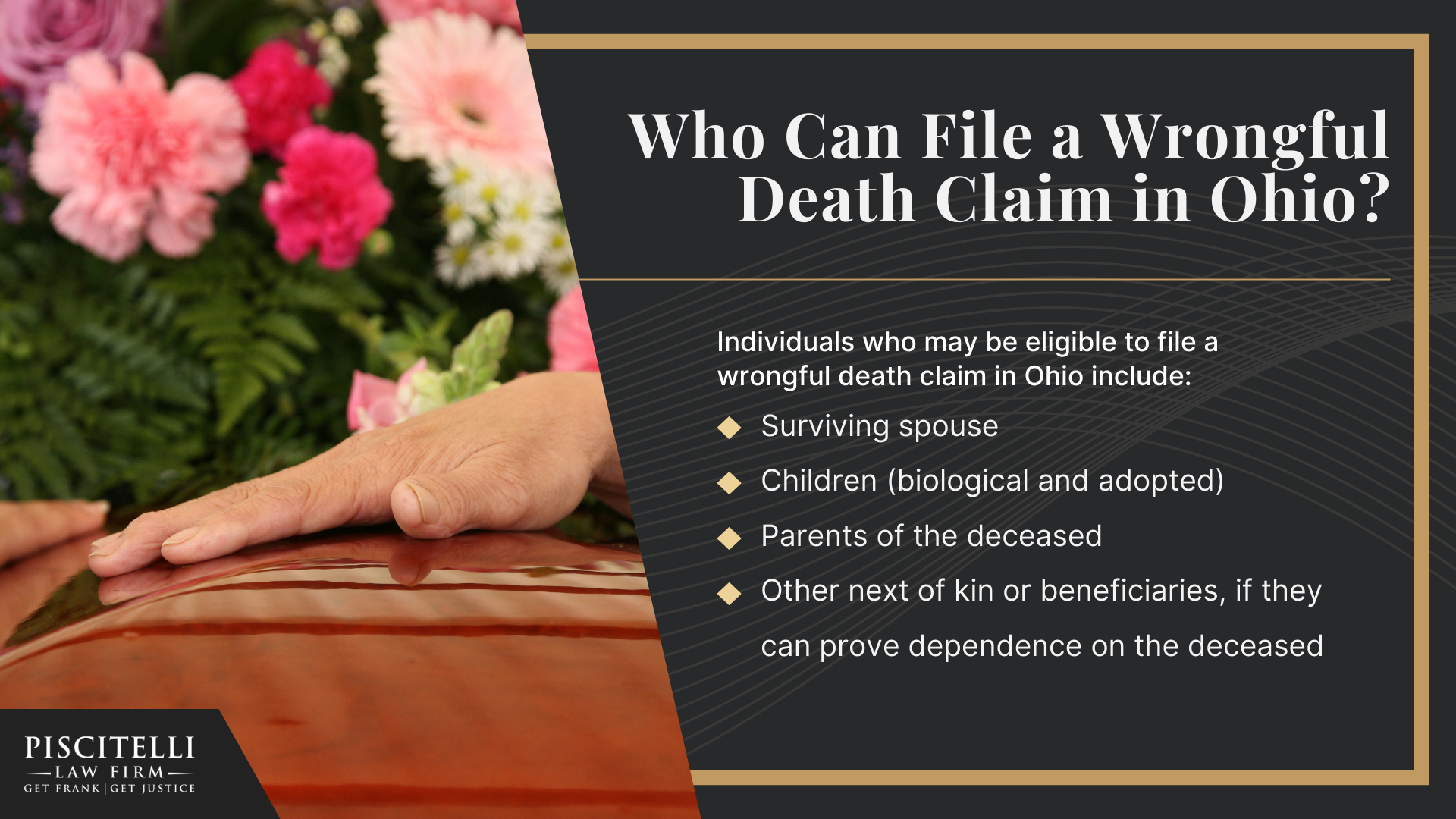 Meet Our Founder and Experienced Wrongful Death Attorney Frank Piscitelli; The Legal Process for a Wrongful Death Lawsuit in Ohio Explained; Who Can File a Wrongful Death Claim in Ohio