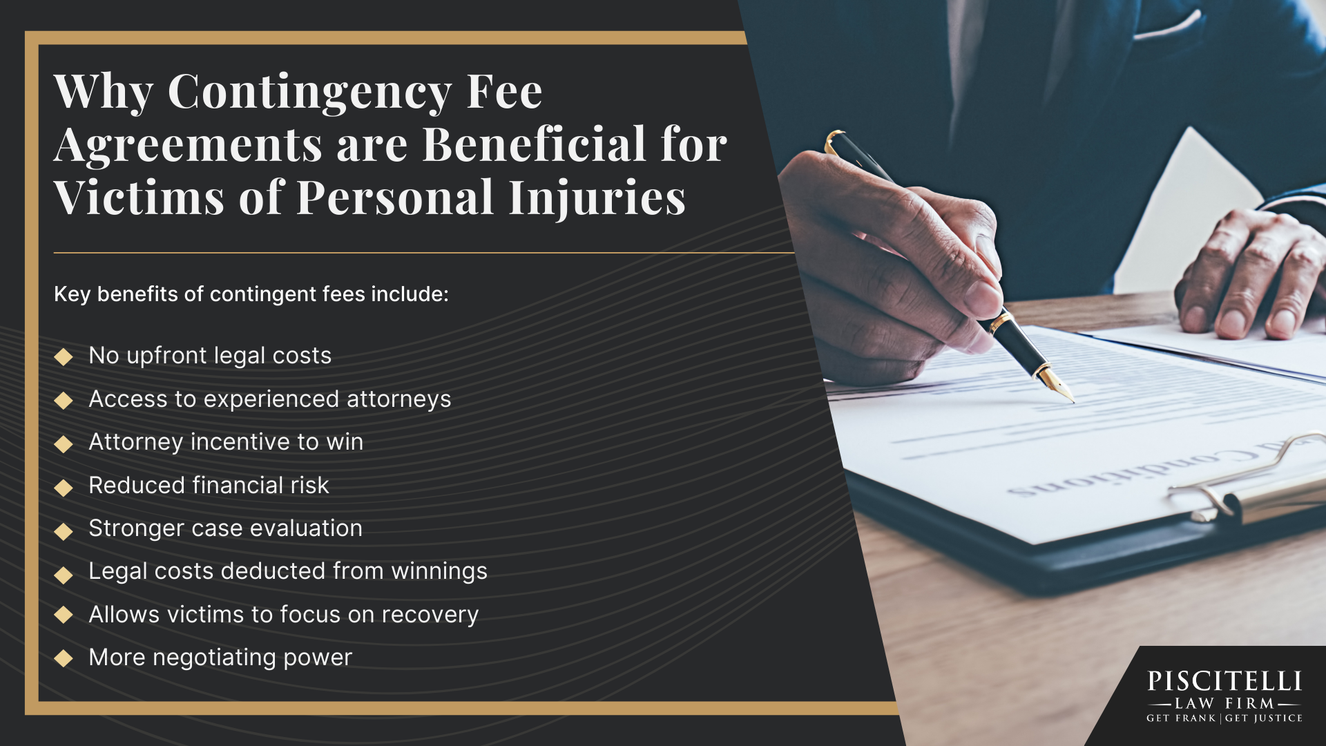 What is a Contingency Fee for a Personal Injury Lawyer; Why Contingency Fee Agreements are Beneficial for Victims of Personal Injuries