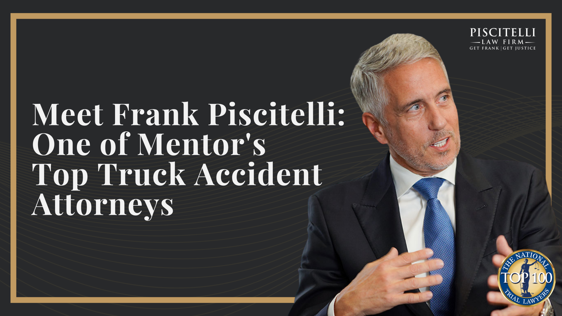 Meet Frank Piscitelli_ One of Cleveland's Top Truck Accident Attorneys