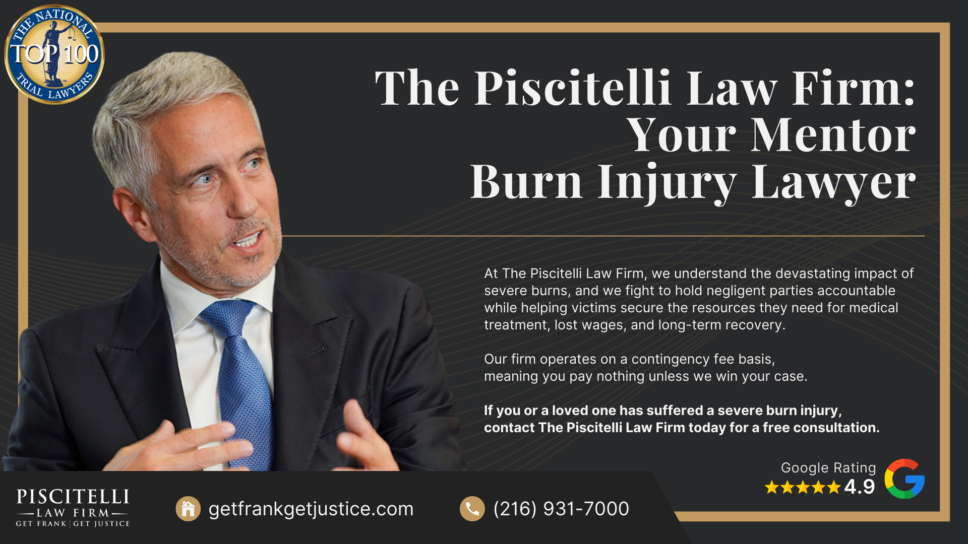 Meet Our Founder and Experienced Slip and Fall Attorney_ Frank Piscitelli; What to Do After Suffering a Severe Burn Injury in Cleveland, OH; The Legal Process for Burn Injury Claims in Ohio; Categories and Types of Burn Injuries; Do You Qualify for a Burn Injury Lawsuit; The Piscitelli Law Firm_ Your Cleveland Burn Injury Lawyer